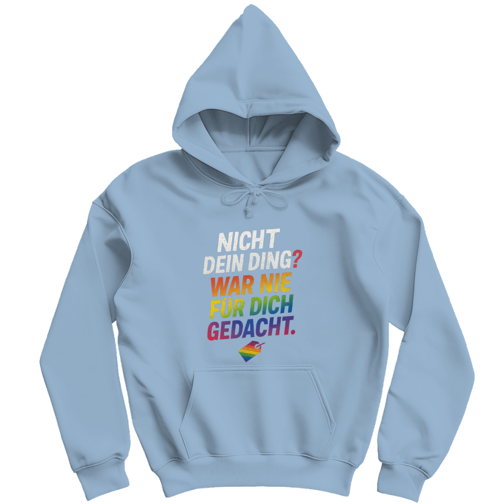 Nicht dein Ding – Unisex Hoodie für Selbstbestimmung
