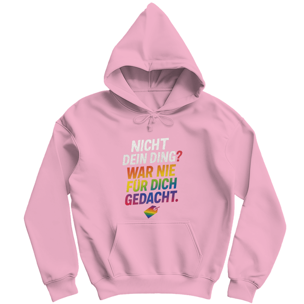 Nicht dein Ding – Unisex Hoodie für Selbstbestimmung