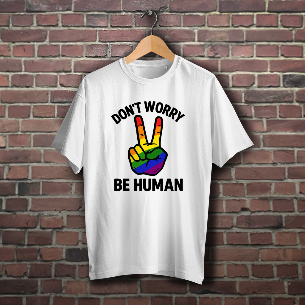 Don't worry be human - Oversize T-Shirt