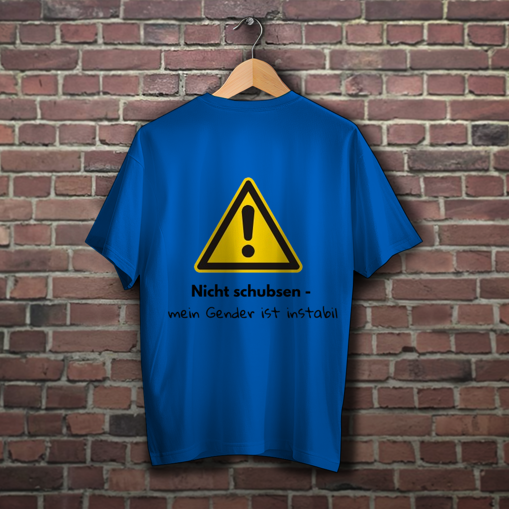 Nicht schubsen - Oversize T-Shirt