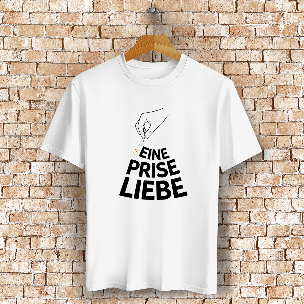 Eine Prise Liebe - Unisex Shirt