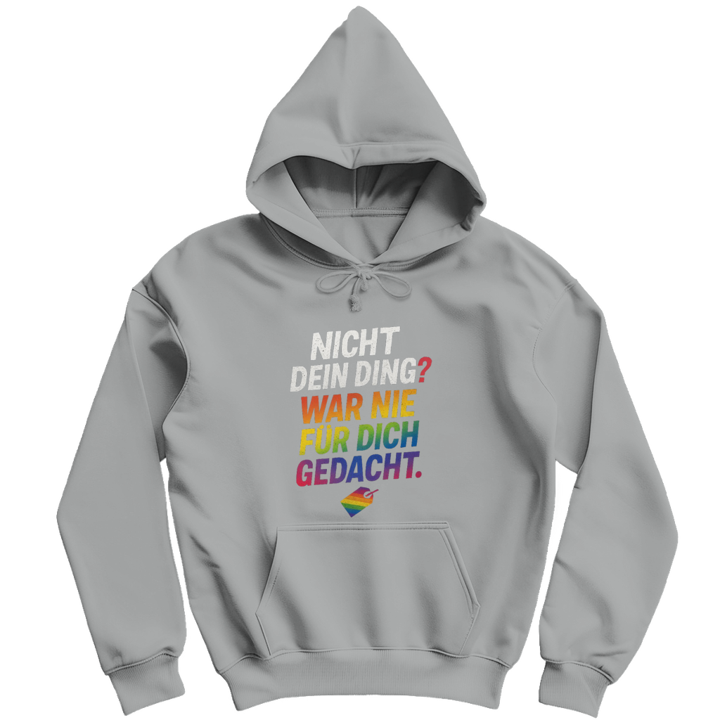 Nicht dein Ding – Unisex Hoodie für Selbstbestimmung