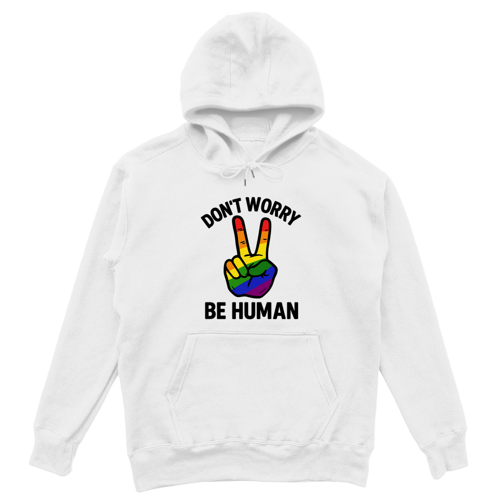 Dont worry be human - Oversize Hoodie