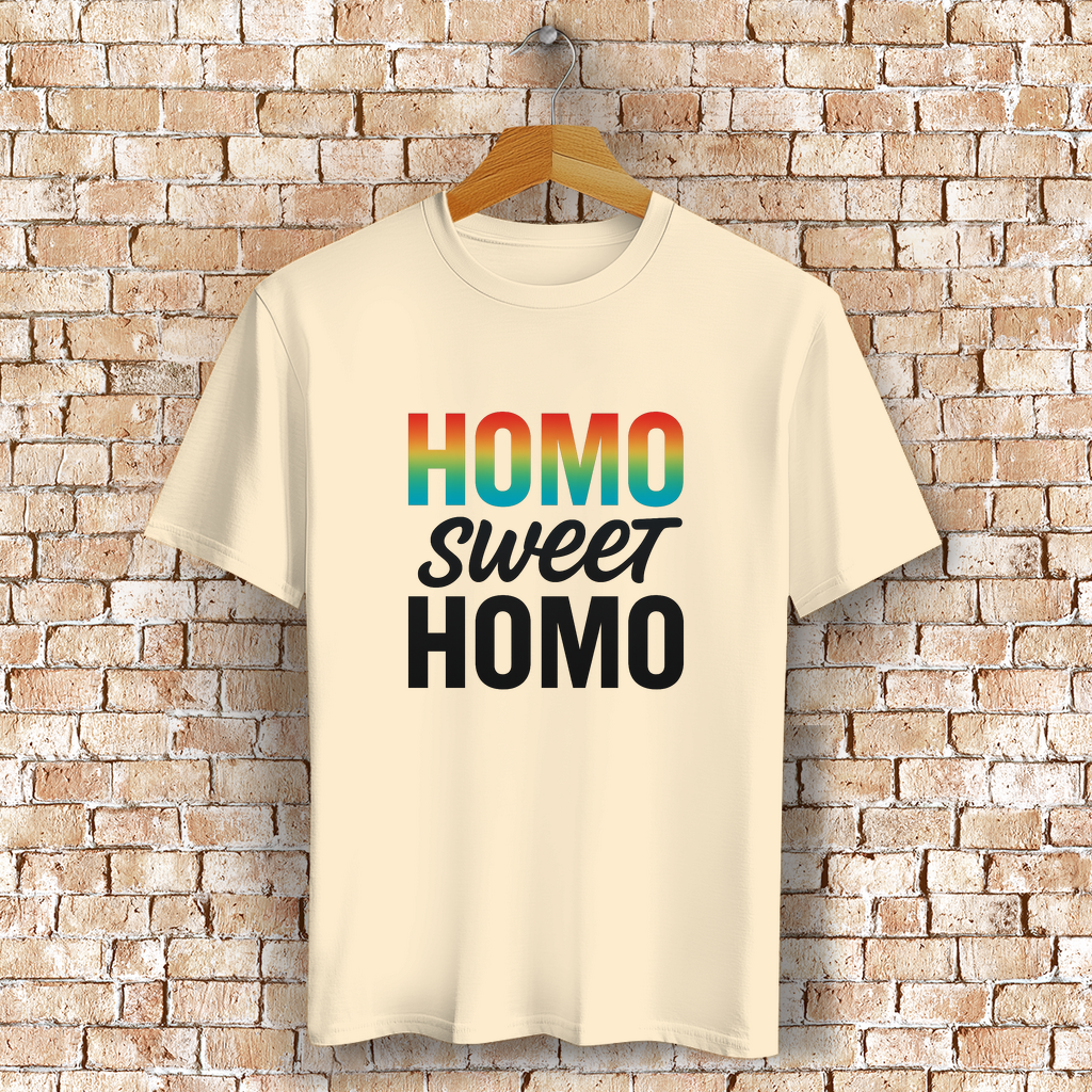 Homo sweet homo - Unisex Shirt