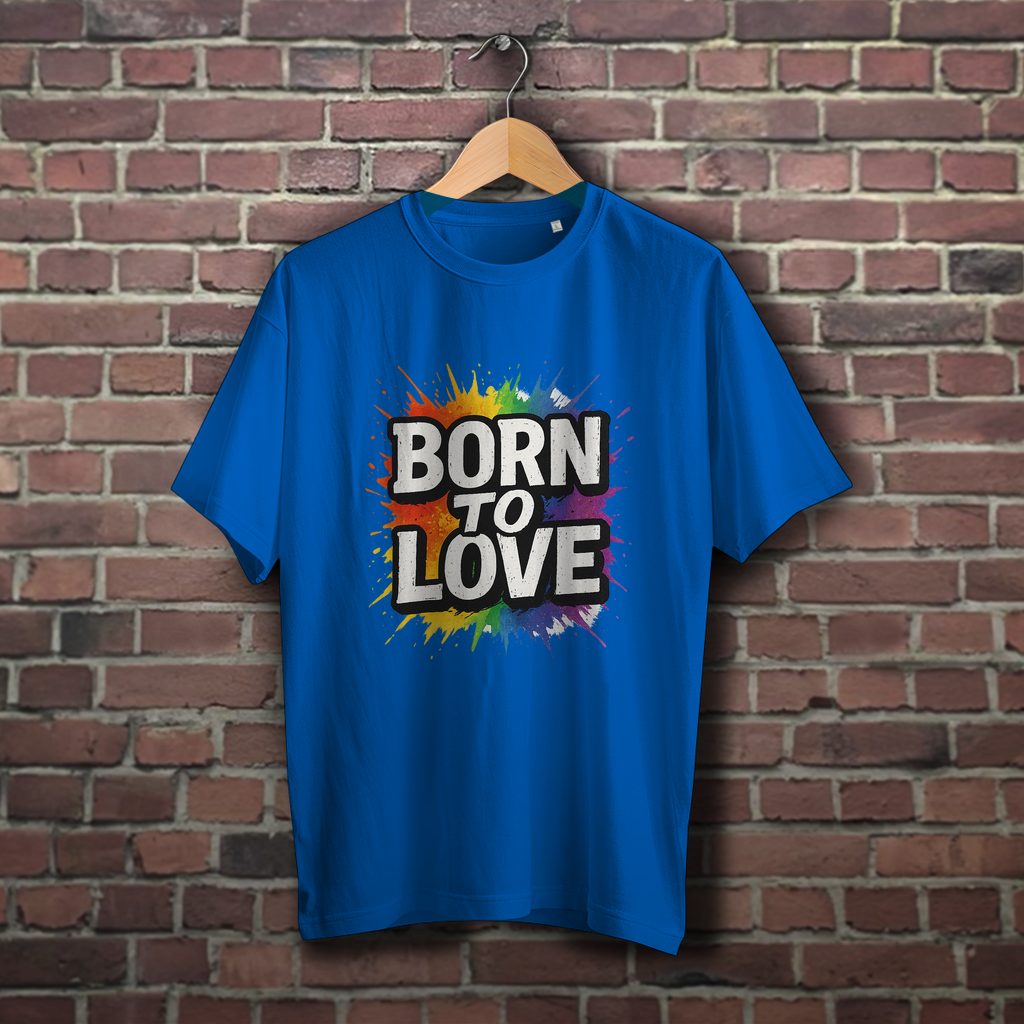 Born to love - Oversize T-Shirt