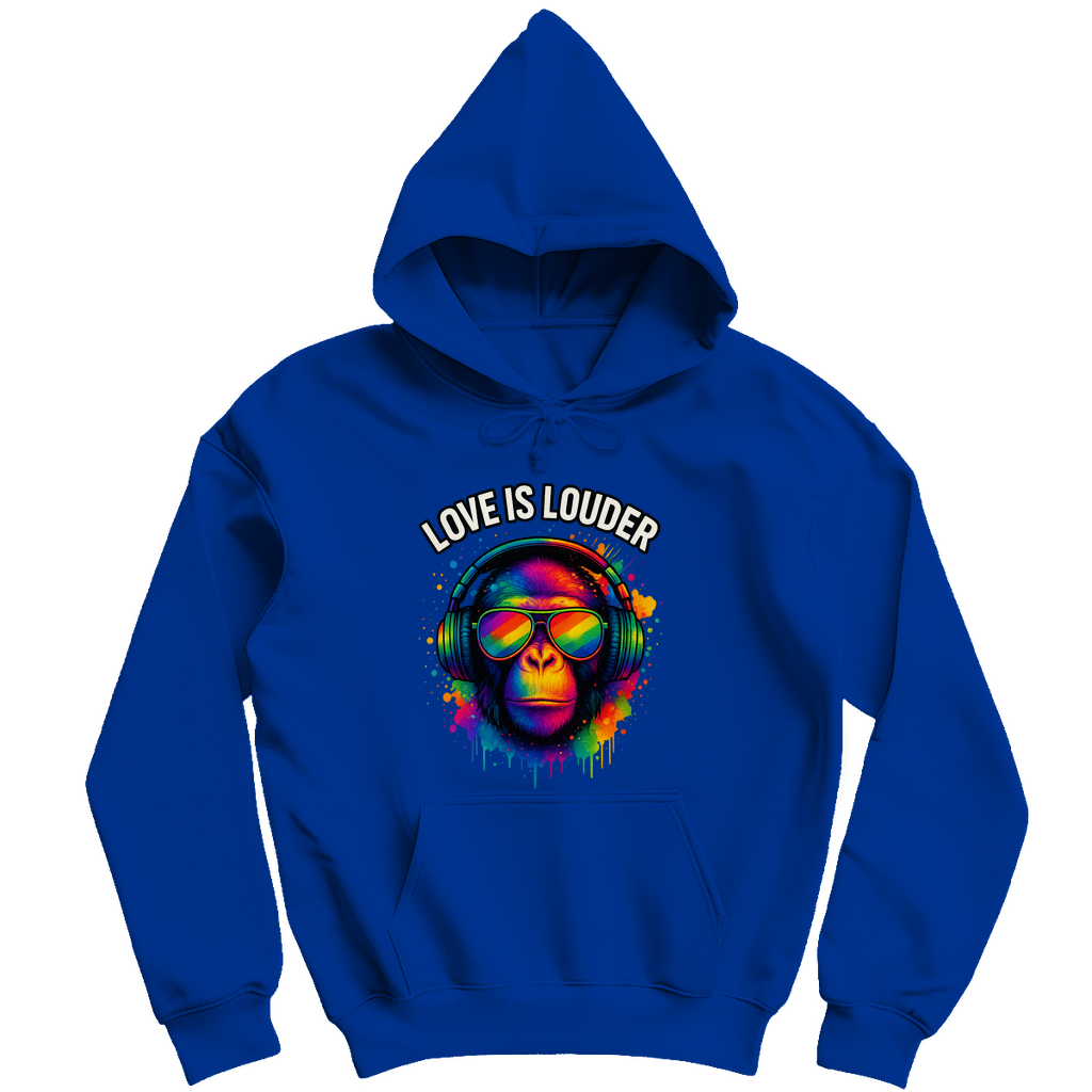 Love is louder - Unisex Hoodie