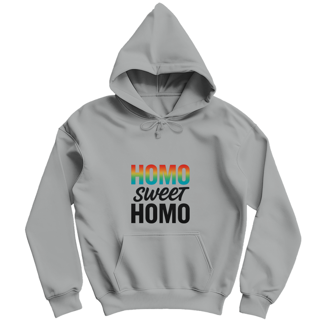 Homo Sweet Homo – Unisex Hoodie für Zuhause-Gefühl