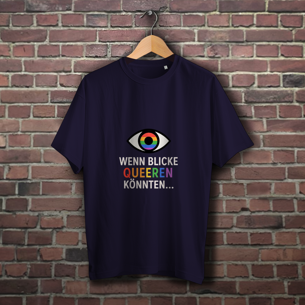 Wenn Blicke queeren könnten - Oversize T-Shirt mit Augenzwinkern