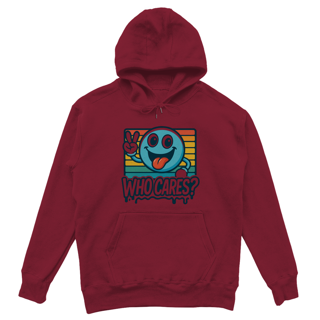 Who cares - Unisex Hoodie