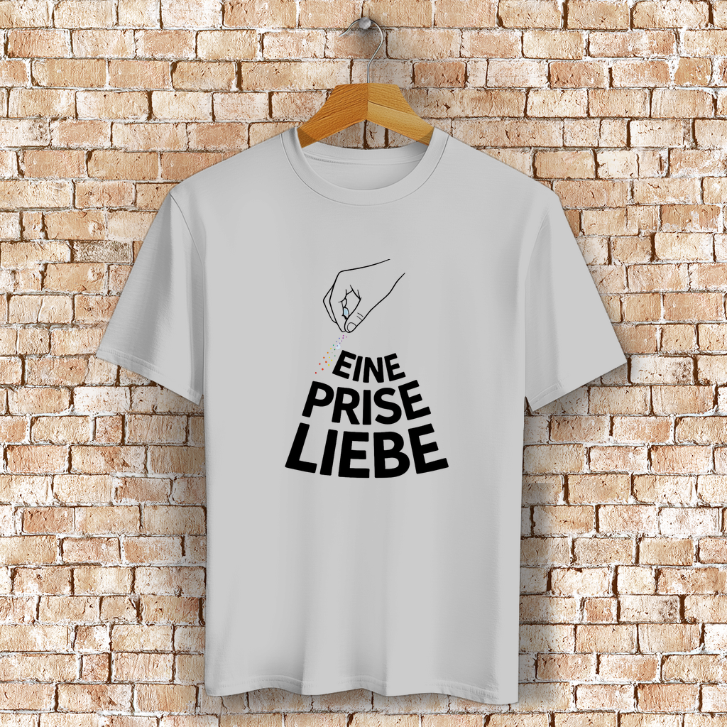 Eine Prise Liebe - Unisex Shirt