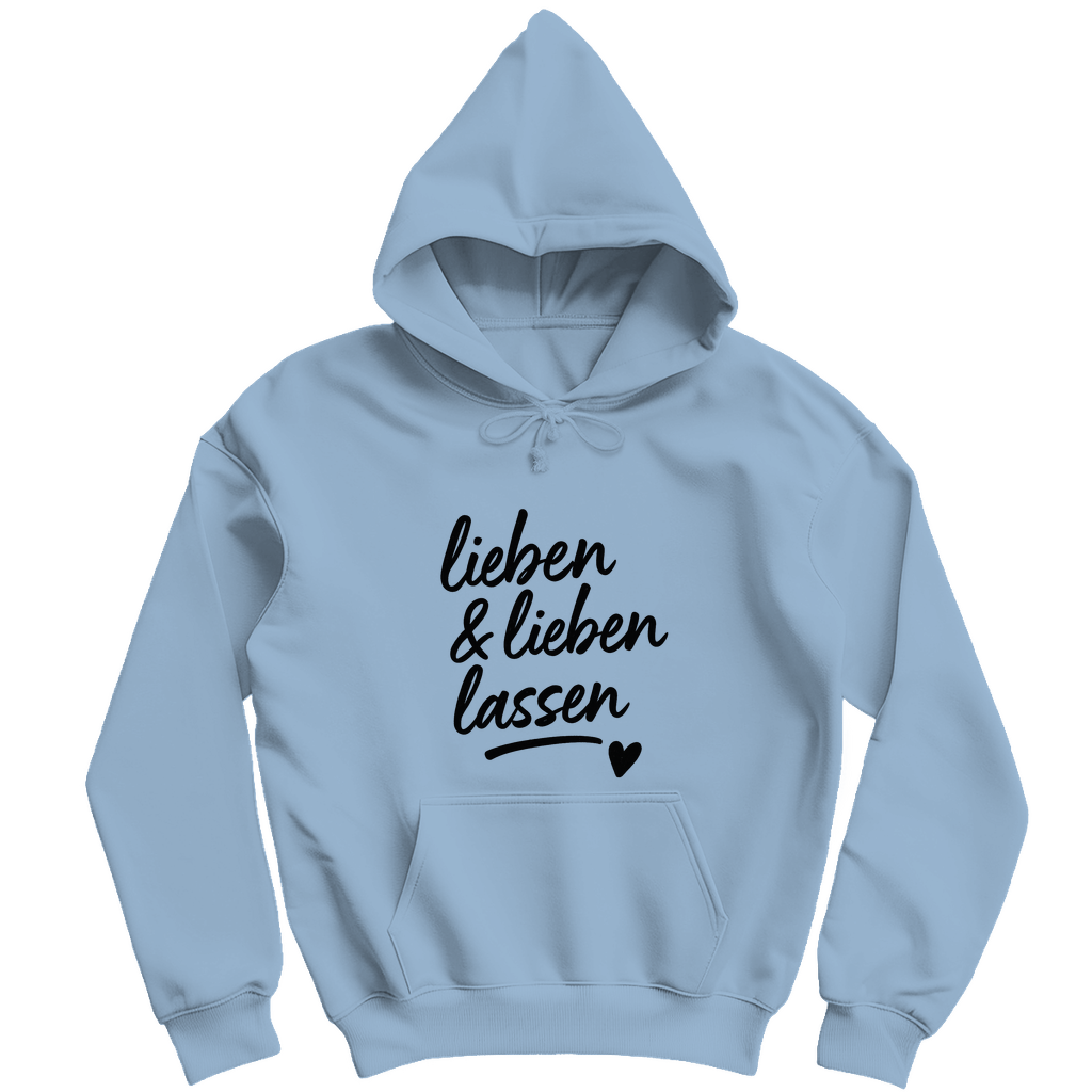 Lieben & lieben lassen - Unisex Hoodie
