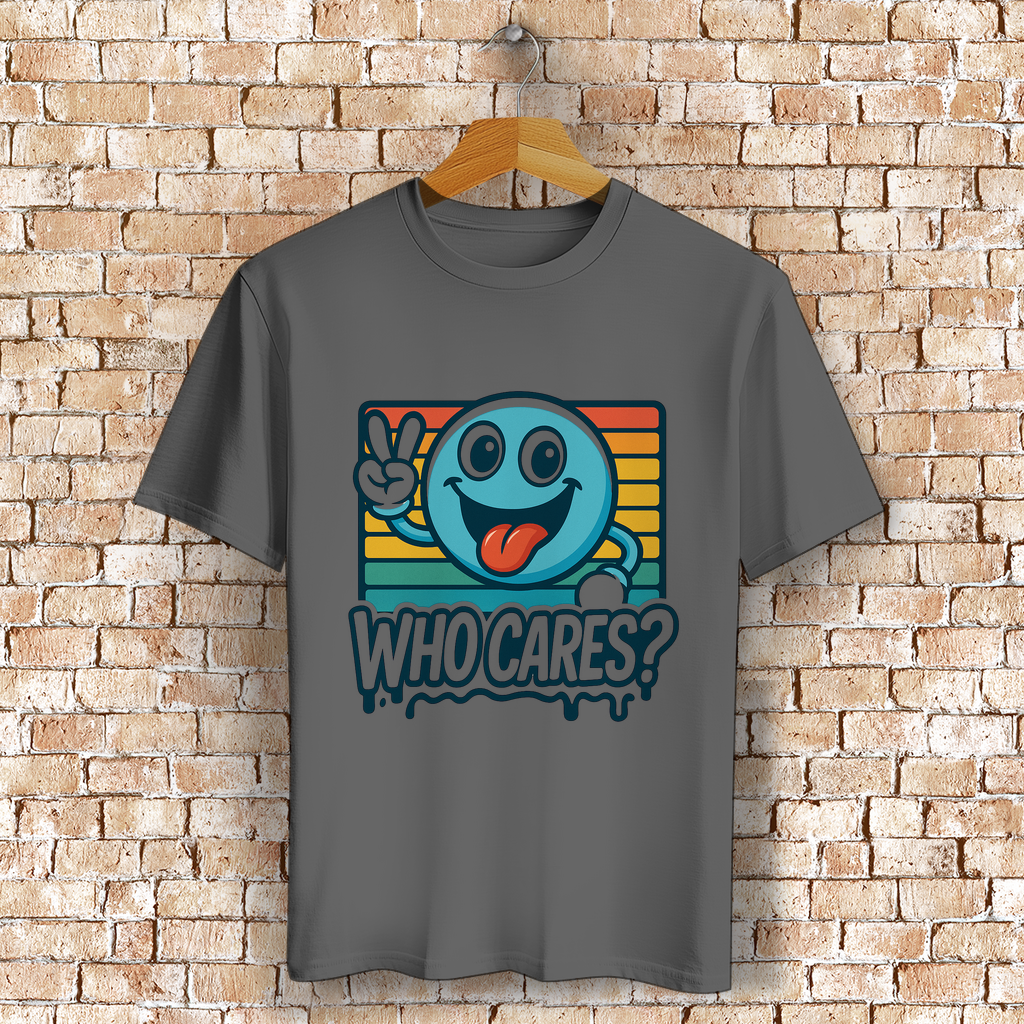 Who cares - Unisex Shirt