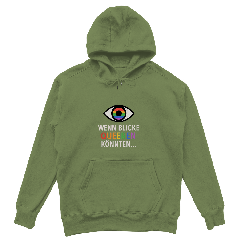 Wenn Blicke queeren könnten - Oversize Hoodie mit Humor & Haltung