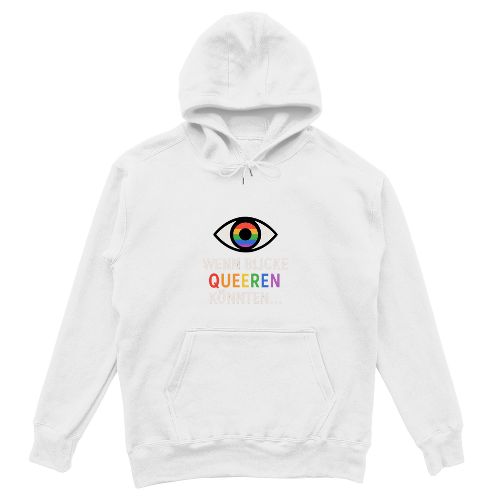 Wenn Blicke queeren könnten - Oversize Hoodie mit Humor & Haltung